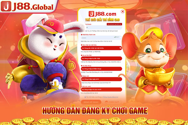 Hướng dẫn đăng ký chơi game